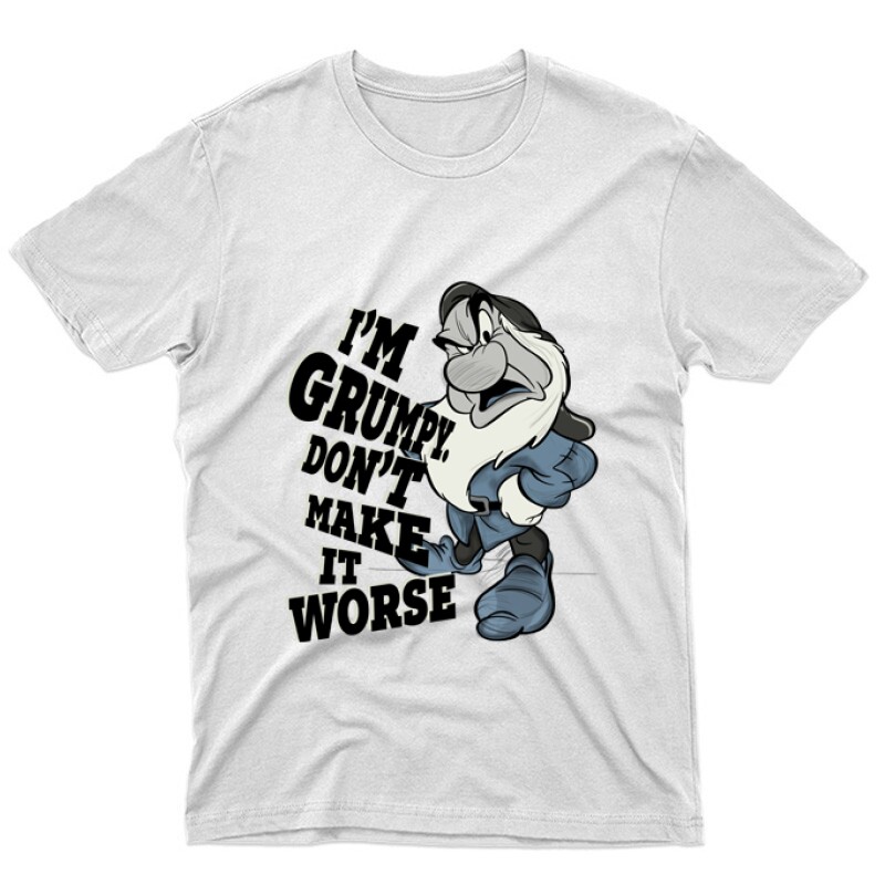 I'm Grumpy don't make it worse Unisex Póló