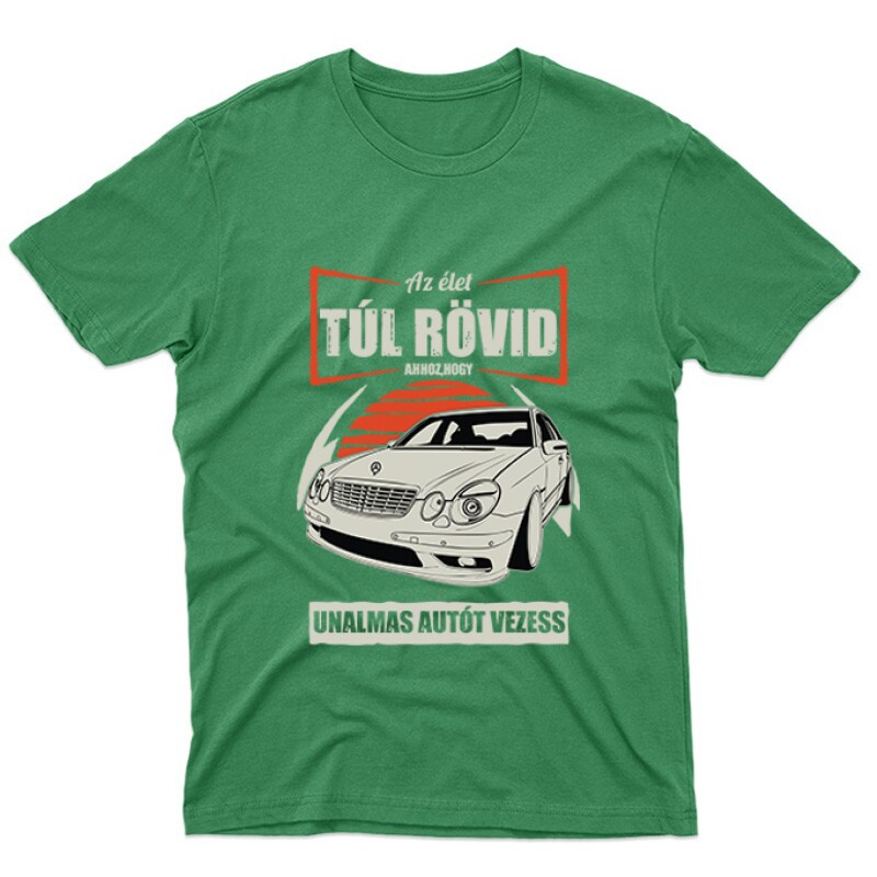 Az élet (Merci E Class) Unisex Póló