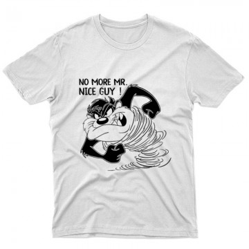 No more Mr. nice guy Unisex Póló