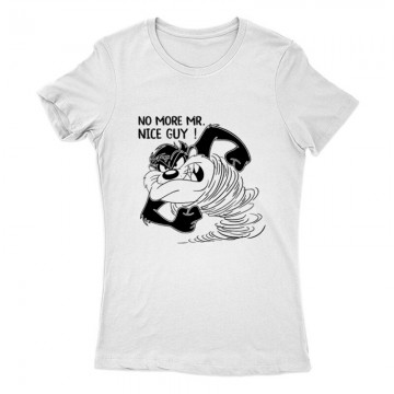 No more Mr. nice guy Női Póló