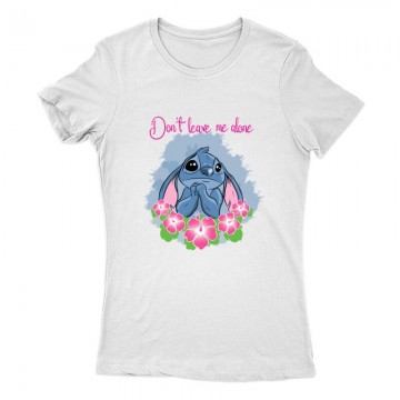 Don't leave me alone Női Póló