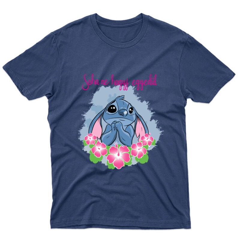 Soha ne hagyj egyedül Unisex Póló