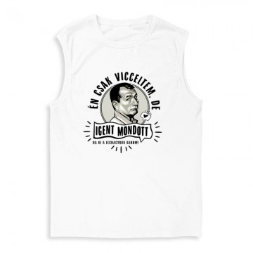 Én csak vicceltem, de Férfi Trikó