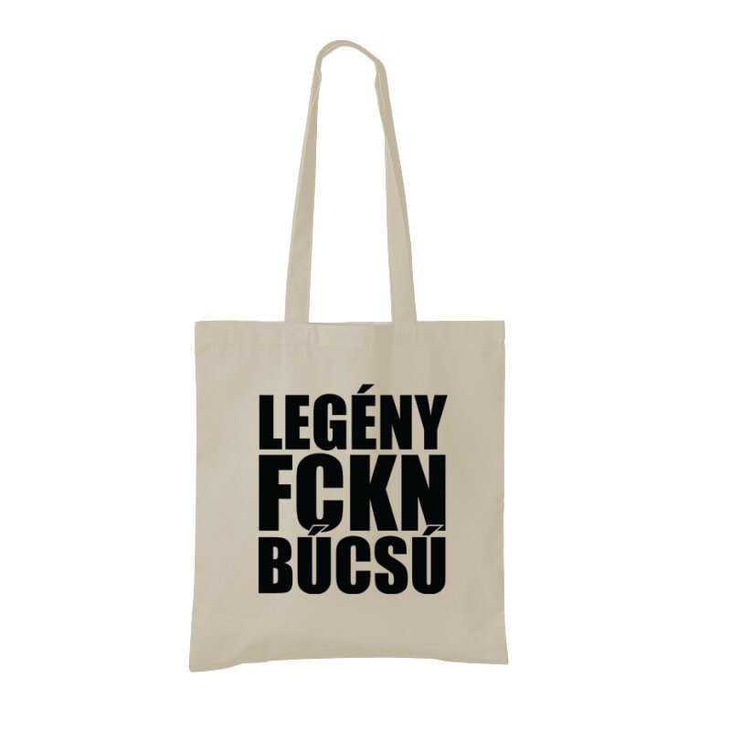 Legény fckn búcsú Bevásárló Táska