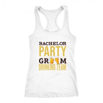 Bachelor Party Groom Drinking Team Női Trikó
