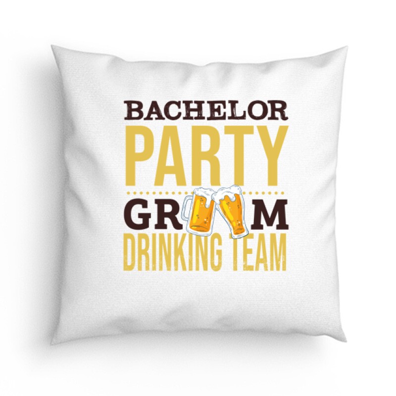 Bachelor Party Groom Drinking Team Párna