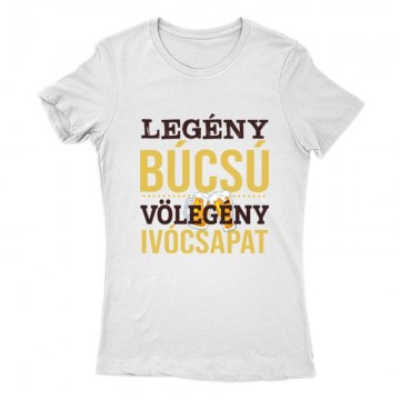 Völegény Ivócsapat Női Póló