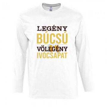 Völegény Ivócsapat Hosszú Ujjú Póló