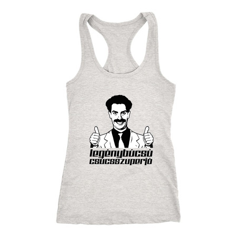 Borat 2 legénybúcsú Női Trikó