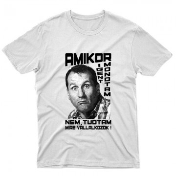 Al Bundy Nem tudtam Unisex Póló