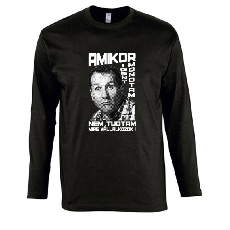 Al Bundy Nem tudtam Hosszú Ujjú Póló