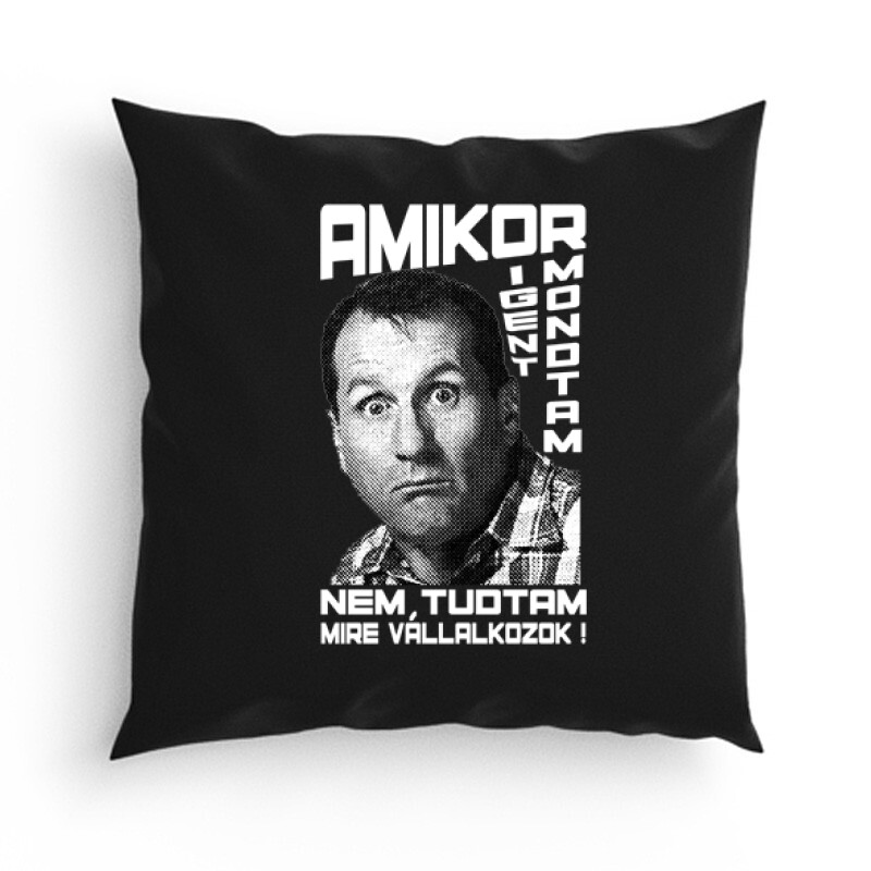 Al Bundy Nem tudtam Párna