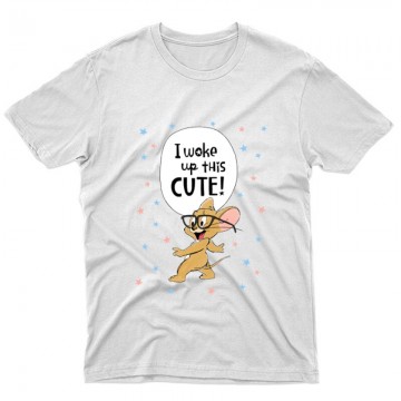I Woke Up This Cute Unisex Póló