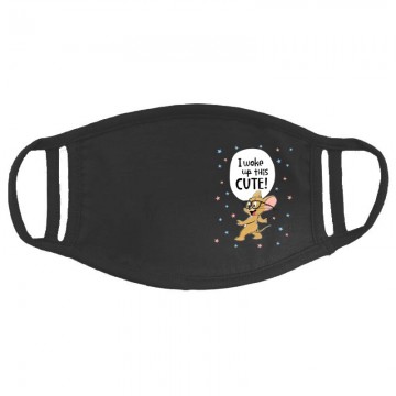 I Woke Up This Cute Arcmaszk