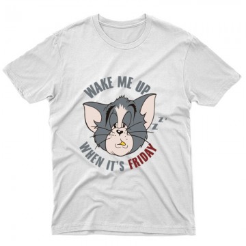 Wake Me Up When It's Friday Unisex Póló