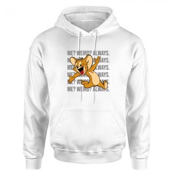 Me? Weird? Always. Unisex Kapucnis Pulcsi