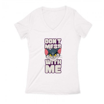 Don't Mess With Me Női V Kivágott póló