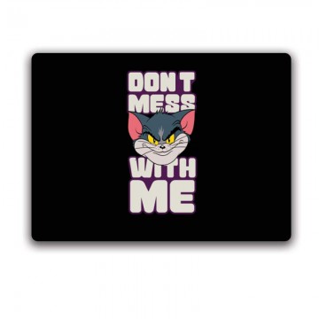 Don't Mess With Me Egérpad