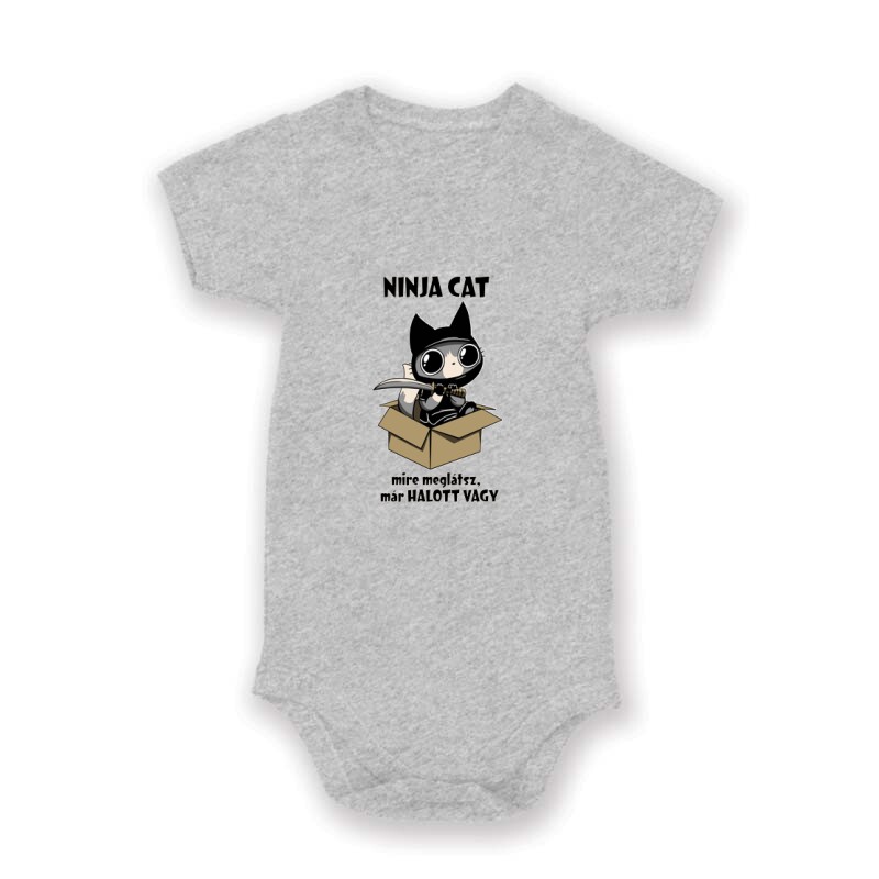 Ninja Cat Mire meglátsz már halott vagy Baby Body