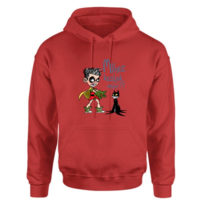 Mihez kezdjek veled Unisex Kapucnis Pulcsi