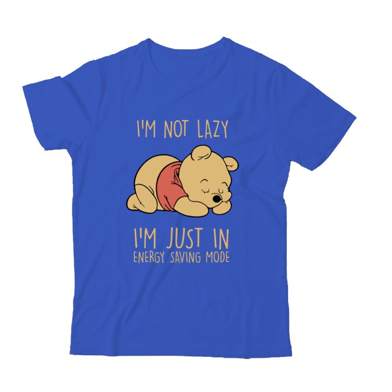 I'm not lazy Winnie pooh Gyermek Póló