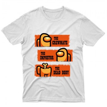 The Crewmate The Impostor The Dead Body Unisex Póló