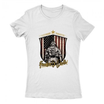 Freedom or Death Női Póló