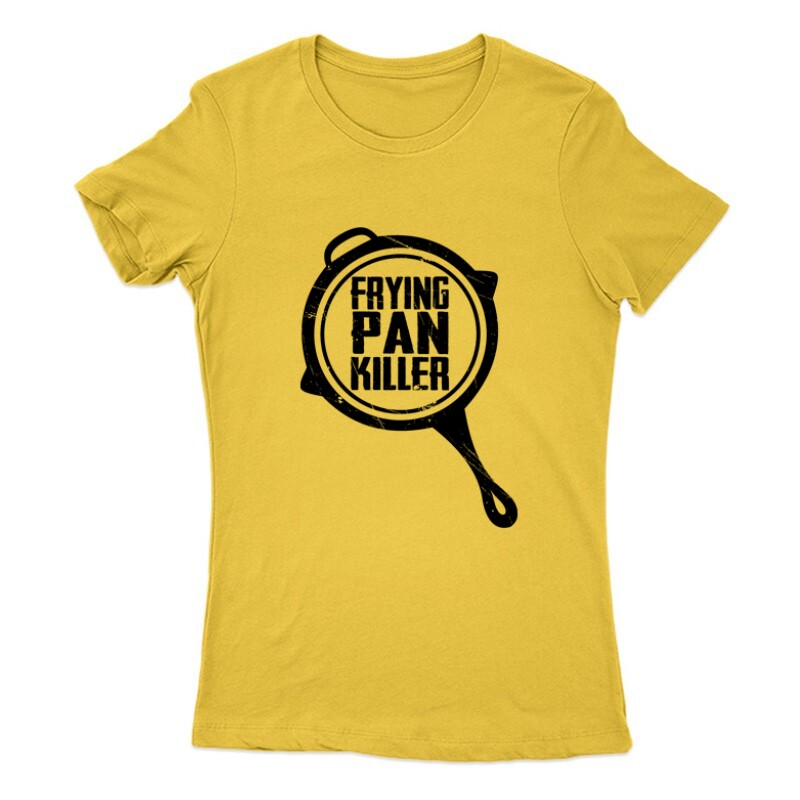 Frying pan killer Női Póló