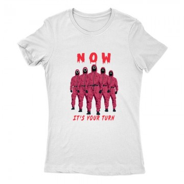 Squid game It's Your turn Női Póló