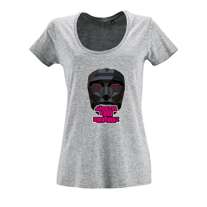 Játszol vagy meghalsz Női O Nyakú Póló