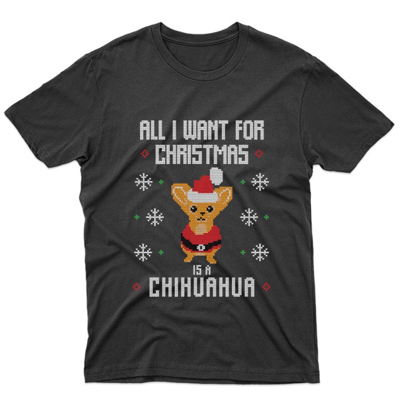 All i want chihuahua Unisex Póló