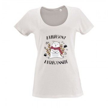 A hízás ünnepe Női O Nyakú Póló