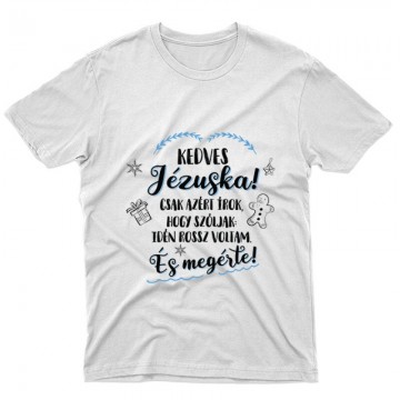 Kedves Jézuska Unisex Póló