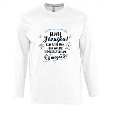 Kedves Jézuska Hosszú Ujjú Póló