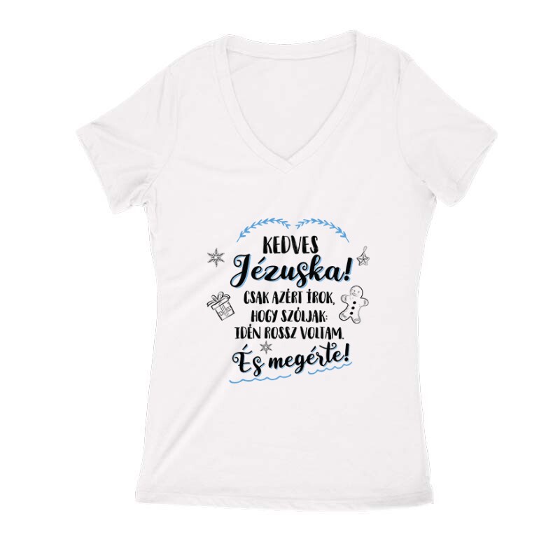Kedves Jézuska Női V Kivágott póló