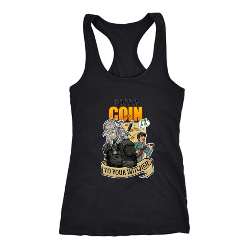 Toss a Coin To Your Witcher Női Trikó