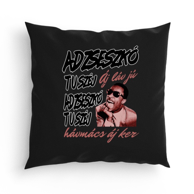 Adzseszkó tú széj Párna