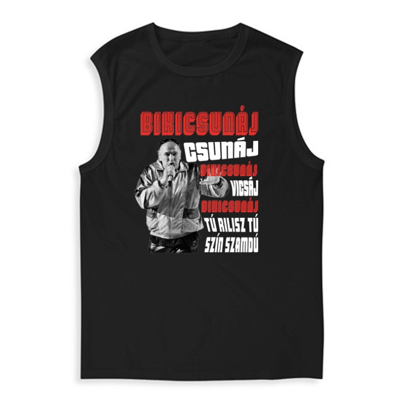 Bikicsunáj csunáj Férfi Trikó
