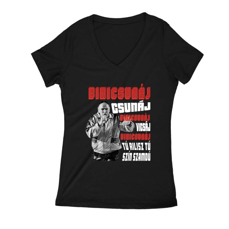 Bikicsunáj csunáj Női V Kivágott póló