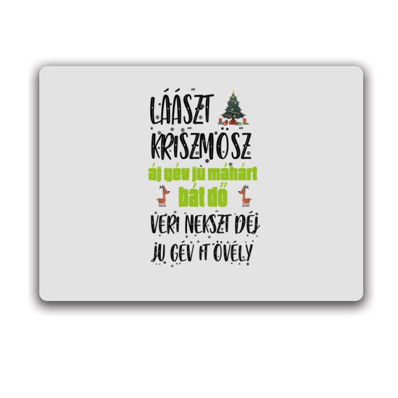 Lászt kriszmösz Egérpad