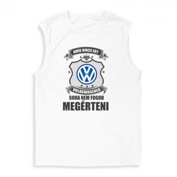 Amíg nincs egy... Férfi Trikó