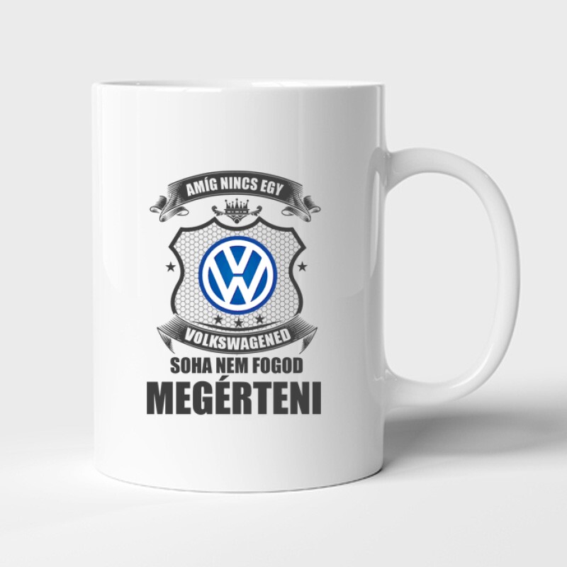 Amíg nincs egy ... Bögre