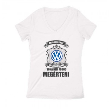 Amíg nincs egy... Női V Kivágott póló
