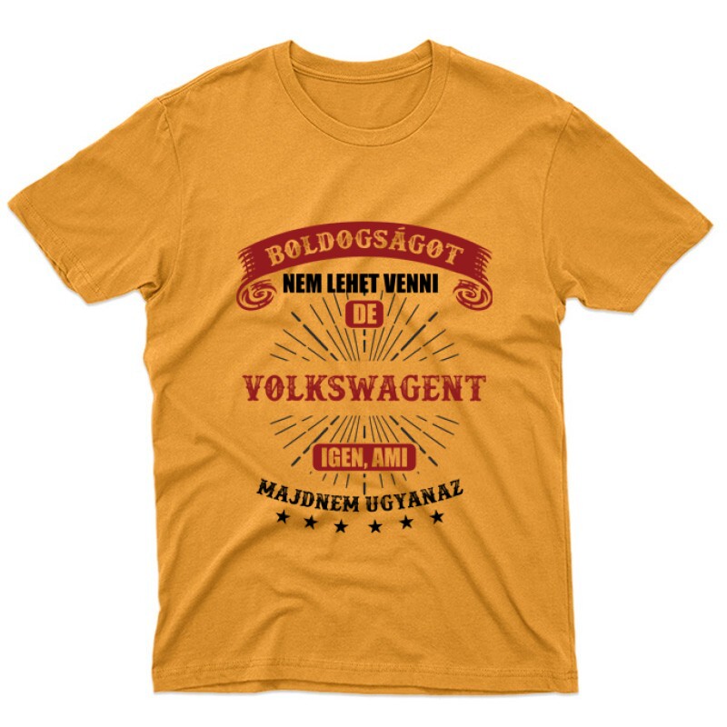 Boldogságot nem lehet venni Unisex Póló