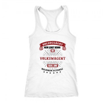 Boldogságot nem lehet venni Női Trikó