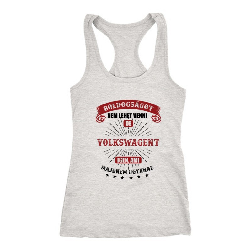 Boldogságot nem lehet venni Női Trikó