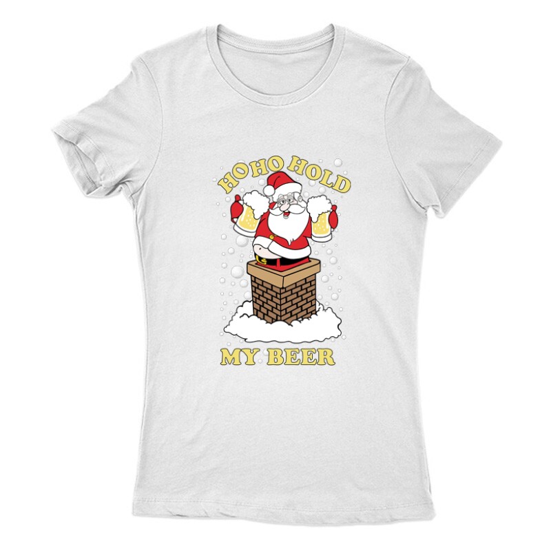 Ho Ho Hold My Beer Női Póló