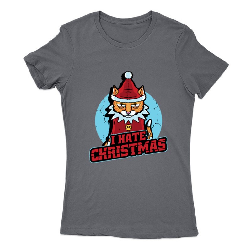 I Hate Christmas Női Póló