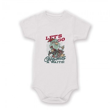 Let's go Christmas waits Baby Body