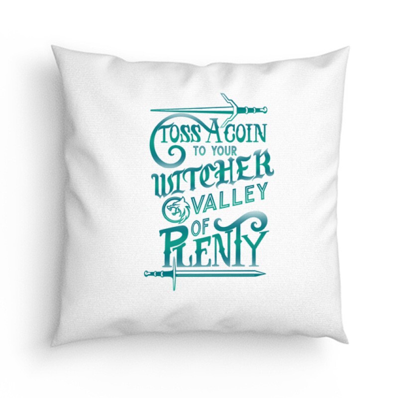 Toss a Coin To Your Witcher (words) Párna